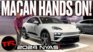 I Go Hands-On with the 2024 Porsche Macan EV: Here's Everything You Need to Know!