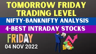 Best Intraday Stocks for tomorrow  04 NOV 2022 FRIDAY Nifty Banknifty Prediction For Tomorrow nifty