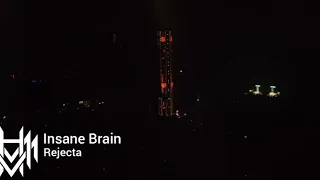 Insane Brain - Rejecta.