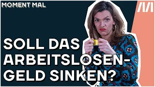 Kocher-Reform: Das Arbeitslosengeld soll mit der Zeit sinken. Moment Mal mit Barbara Blaha