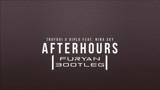 Troyboi X Diplo feat. Nina Sky – Afterhours (Furyan Bootleg)