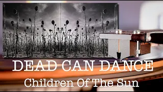 DEAD CAN DANCE - Children Of The Sun - 2016 Vinyl LP Reissue