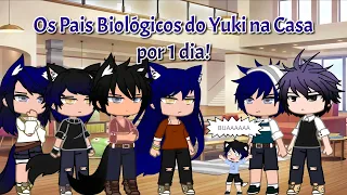 •Os Pais Biológicos do Yuki na Casa por 1 dia• GU