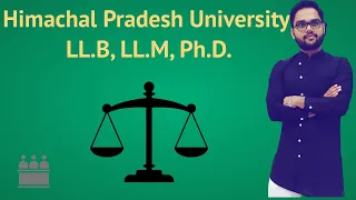 Himachal Pradesh University LLB, LLM, Ph.D || Shimla LLb ||