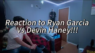 Reaction to Ryan Garcia vs Devin Haney!!!