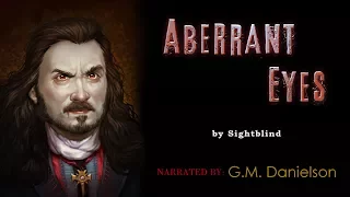 "Aberrant Eyes" by Sightblind | NoSleep psychological horror story