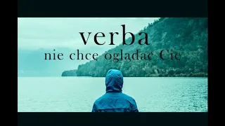 Verba - Nie chcę oglądać Cię ( 2020 )