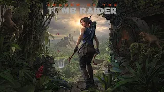 #Прохождение Shadow of the Tomb Raider  — Часть 1 "Новая Лара Крофт"