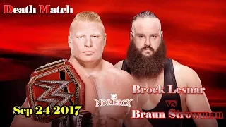 Brock lesnar vs Braun strowman No mercy full match sep 24 2017