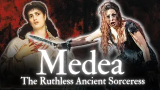 Medea | The Myth of the "Ruthless" Ancient Sorceress