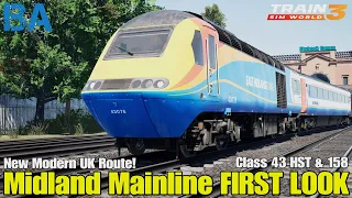 Midland Mainline FIRST LOOK - New UK Route - Class 43 & 158 - Train Sim World 3