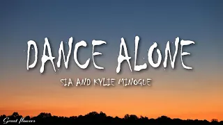 Sia and Kylie Minogue - Dance Alone ( Lyrics)