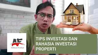 TIPS DAN RAHASIA INVESTASI PROPERTI BAGI PEMULA (CARA MUDAH BISNIS PROPERTI)