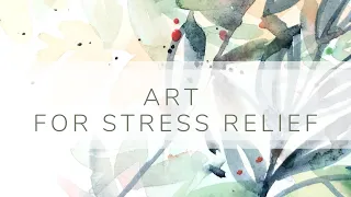 Art for Stress & Worry TUTORIAL l Watercolor Self Therapy (Relaxing Music Version)