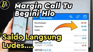 Margin Call Trading Forex || Seperti Ini Hlo, Langsung Saya Praktekin