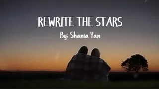 Shania Yan | REWRITE THE STARS | Trend lyrics @ShaniaYan