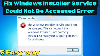 Fix Windows Installer Service Could Not Be Accessed Error