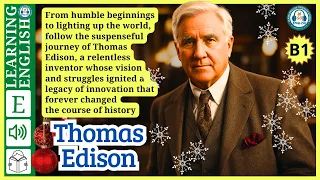 Improve your English ⭐ | Very Interesting Story - Level 3 -  Thomas Edison | WooEnglish