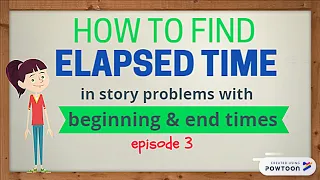 Finding Elapsed Time When Given the Beginning and End Time