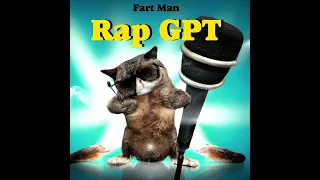 Fart Man - Rap GPT  (j'ai pété )