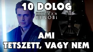 10 dolog, ami tetszett és 10, ami nem! | Obi-Wan Kenobi