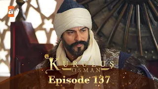 Kurulus Osman Urdu - Season 5 Episode 137