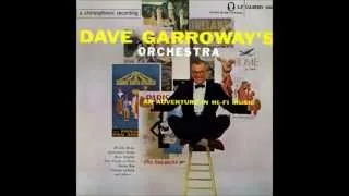 Dave Garroway "Adventure In Hi fi Music" 1962 STEREO Space Age Percussion FULL ALBUM