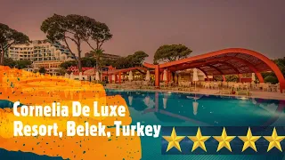 Cornelia De Luxe Resort ⭐⭐⭐⭐⭐