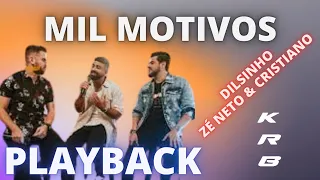 MIL MOTIVOS - DILSINHO e ZÉ NETO & CRISTIANO - KARAOKE PLAYBACK INSTRUMENTAL