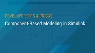 Component-Based Modeling in Simulink