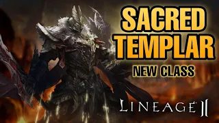 [Lineage 2] New Class - Sacred Templar