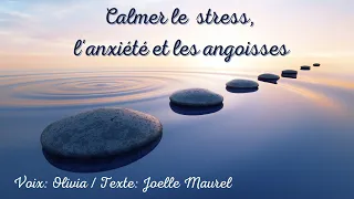 Méditation guidée - Calmer le stress, l'angoisse et l'anxiété - Hypnose - Reprogrammation du cerveau