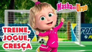 Masha e o Urso 👱‍♀️🐻 🏃 Treine, Jogue, Cresça 🏅⚽ Coleção de desenhos animados