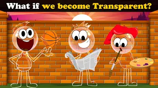 What if we become Transparent? + more videos | #aumsum #kids #science #education #whatif