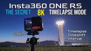 8K TIMELAPSE by Insta360 ONE RS and INSANE Exploration on ONE RS Timelapse Capability