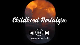 Throwback childhood songs  ~ A throwback playlist