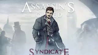 ДЖЕК-ПОТРОШИТЕЛЬ - [Assassin’s Creed Syndicate] #8