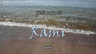 Justinas Jarutis - Rami [Lyrics]