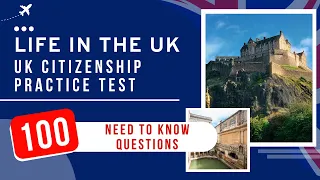 Life In The UK Test 2024 - UK Citizenship Practice Exam (100 Need to Know Questions)