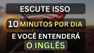 🗽ESCUTE ISSO 10 MINUTOS CADA DIA E VOCÊ ENTENDERÁ O INGLÊS👈#15  CURSO DE INGLÊS 🗽 AULA DE INGLÊS