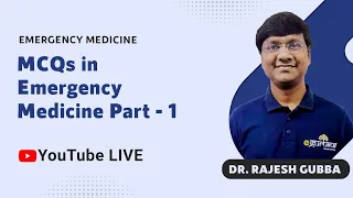 Glide Through Emergency Medicine| MCQ's in Emergency Medicine Part - 1| Dr. Rajesh Gubba| DBMCI