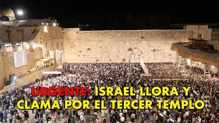 🚨 URGENTE: Miles de JUDÍOS LLORAN y REZAN por la REDENCIÓN en JERUSALÉN