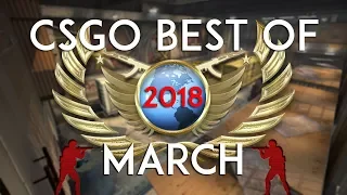 CSGO - Best of March 2018 #27