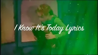 I Know It's Today Lyrics Shrek the Musical