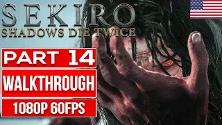 SEKIRO SHADOWS DIE TWICE (100%) | ENGLISH | Gameplay Walkthrough Part 14 No Commentary [1080p 60fps]