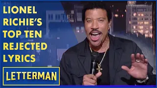 Lionel Richie's Top Ten Rejected Song Lyrics | Letterman