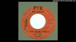 Teddy & the Continentals - Tick Tick Tock - 1961