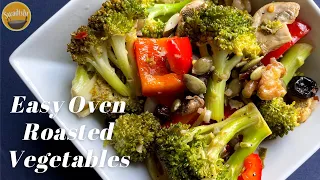 Easy Oven Roasted Vegetables | Vegetable Medley | Quick & Healthy Roasted Vegetables Recipe | Vegan