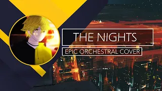 AVICII - The Nights (EPIC ORCHESTRAL COVER)