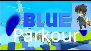 Blue Parkour 40 Levels! l KoGaMa